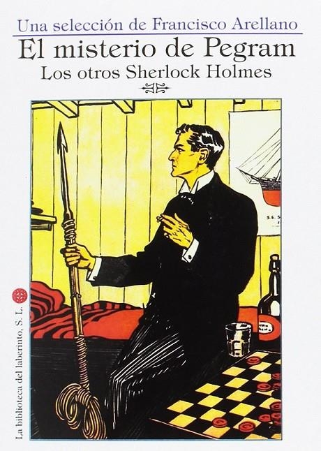 MISTERIO DE PEGRAM - OTROS SHERLOCK HOLMES | 9788494682100 | ARELLANO , FRANCISCO - HERRERO, ESMERALDA