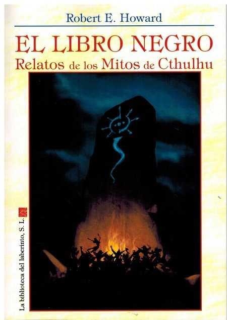 LIBRO NEGRO | 9788494823411 | HOWARD E. ROBERT