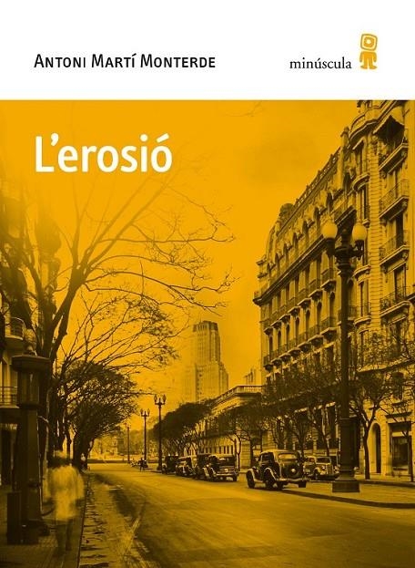 EROSIÓ, L' | 9788494836688 | MARTÍ MONTERDE, ANTONI