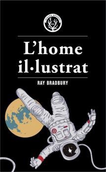 HOME IL·LUSTRAT | 9788412070552 | BRADBURY, RAY