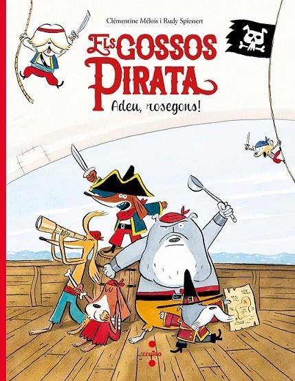 GOSSOS PIRATA | 9788466147637 | MÉLOIS, CLÉMENTINE