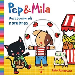 PEP & MILA DESCOBRIM ELS NOMBRES | 9788466147477 | KAWAMURA, YAYO