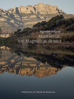 MONTSERRAT, UN MAGNIFICAT DE ROCA | 9788491910954 | PRE TEXTOS