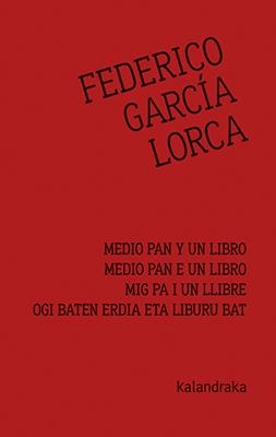 MEDIO PAN Y UN LIBRO | 9788413430003 | GARCÍA LORCA, FEDERICO