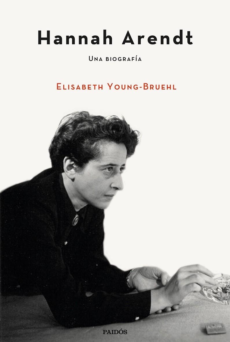 HANNAH ARENDT | 9788449336782 | YOUNG-BRUEHL, ELISABETH