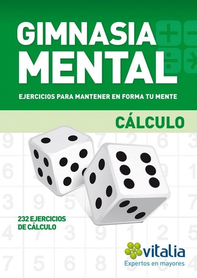 GIMNASIA MENTAL: CÁLCULO | 9788499396125 | GRUPO VITALIA