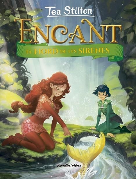 FIORD DE LES SIRENES - ENCANTAT | 9788418134036 | STILTON, TEA