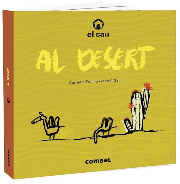 CAU AL DESERT | 9788491015703 | TRUJILLO, CARMELA