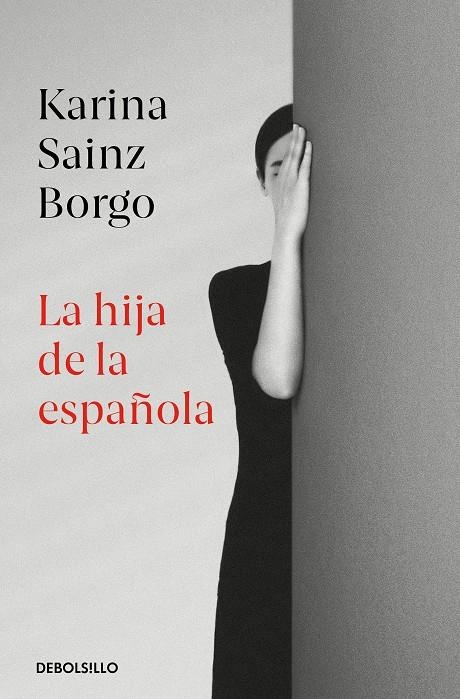 HIJA DE LA ESPAÑOLA | 9788466350426 | SAINZ BORGO, KARINA