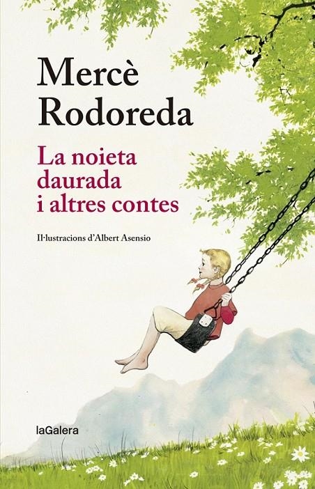 NOIETA DAURADA I ALTRES CONTES | 9788424666873 | RODOREDA I GURGUÍ, MERCÈ