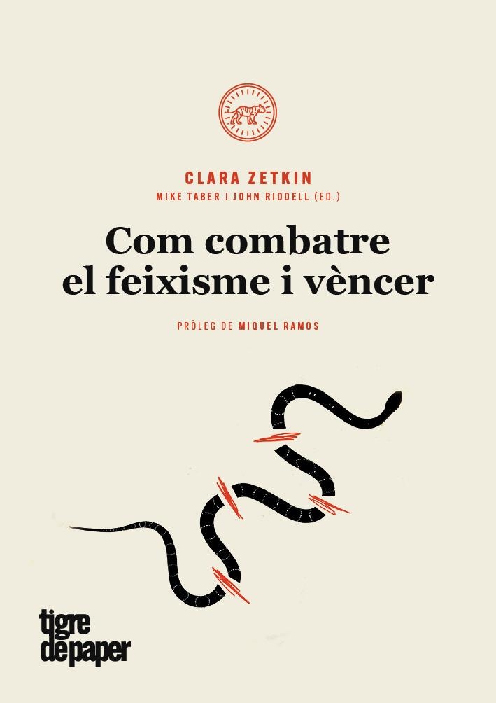 COM COMBATRE EL FEIXISME I VÈNCER | 9788416855490 | ZETKIN, CLARA