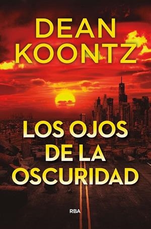 OJOS DE LA OSCURIDAD | 9788491879749 | KOONTZ DEAN
