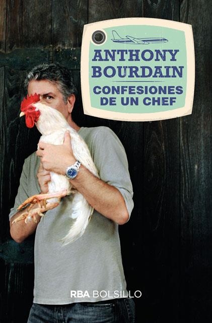 CONFESIONES DE UN CHEF (BOLSILLO) | 9788492966851 | BOURDAIN ANTHONY