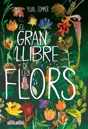 GRAN LLIBRE DE LES FLORS | 9788426146441 | ZOMMER, YUVAL