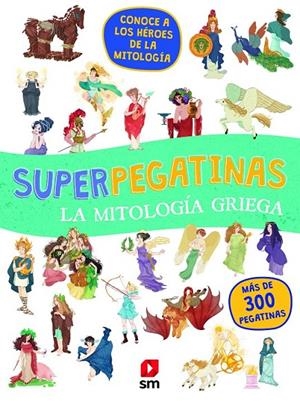 SUPERPEGATINAS LA MITOLOGÍA GRIEGA | 9788413184708 | VARIOS AUTORES,