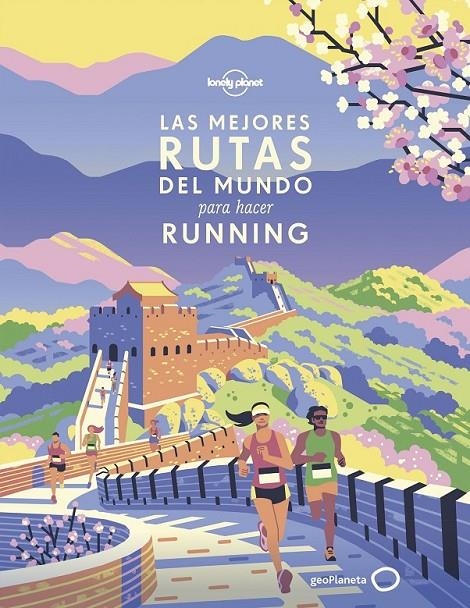 MEJORES RUTAS DEL MUNDO PARA HACER RUNNING | 9788408216681 | AA. VV.