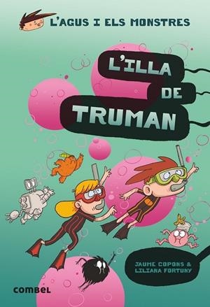 ILLA DE TRUMAN | 9788491015437 | COPONS- FORTUNY