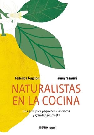 NATURALISTAS EN ACCION | 9786075571454 | BUGLIONI, FEDERICA / RESMINI, ANNA