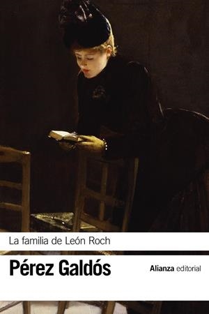 FAMILIA DE LEÓN ROCH | 9788491817413 | PÉREZ GALDÓS, BENITO