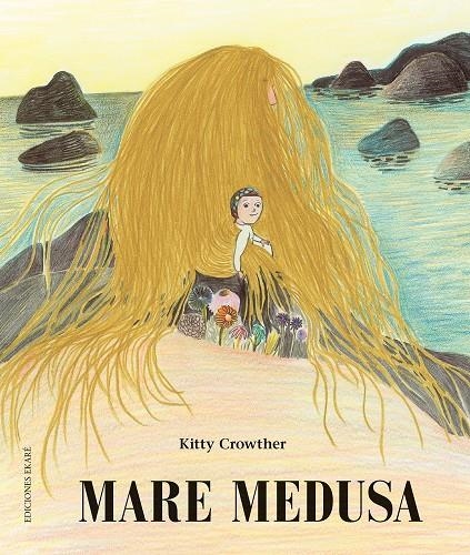 MARE MEDUSA | 9788412060034 | KITTY CROWTHER