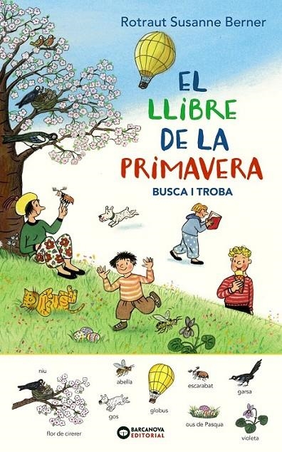 LLIBRE DE LA PRIMAVERA. BUSCA I TROBA | 9788448947699 | ROTRAUT BERNER, SUSANNE