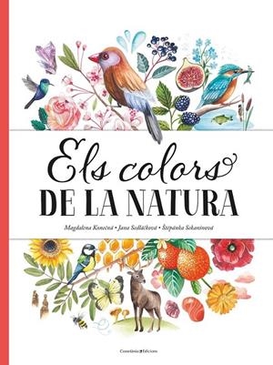 COLORS DE LA NATURA,ELS | 9788490349243 | SEDLÁ?KOVÁ , JANA/SEKANINOVÁ, ?T?PÁNKA