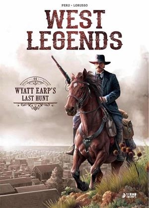 WYATT EARP'S LAS HUNT | 9788417957230 | PERU/ LORUSSO