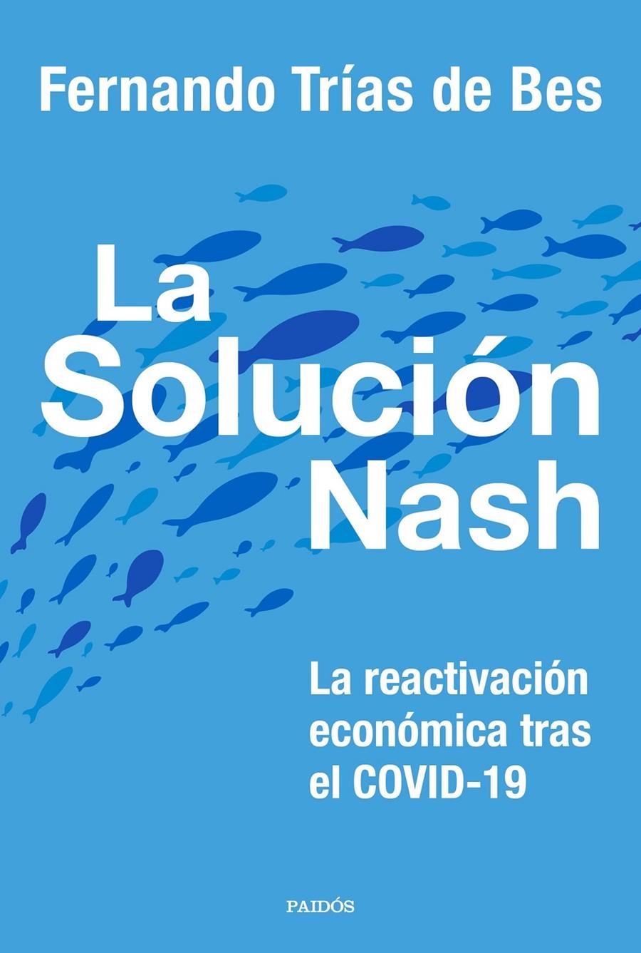 SOLUCIÓN NASH | 9788449337413 | TRÍAS DE BES, FERNANDO