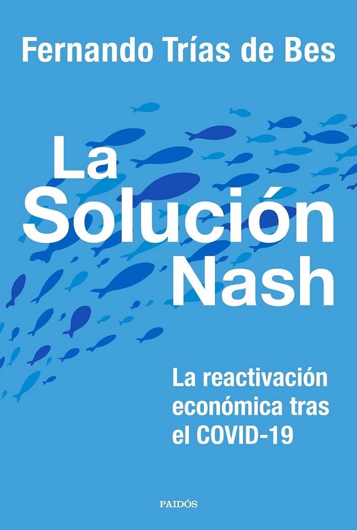 SOLUCIÓN NASH | 9788449337413 | TRÍAS DE BES, FERNANDO