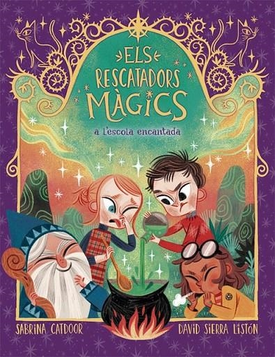 RESCATADORS MÀGICS 3. A L'ESCOLA ENCANTADA | 9788424666903 | CATDOOR, SABRINA