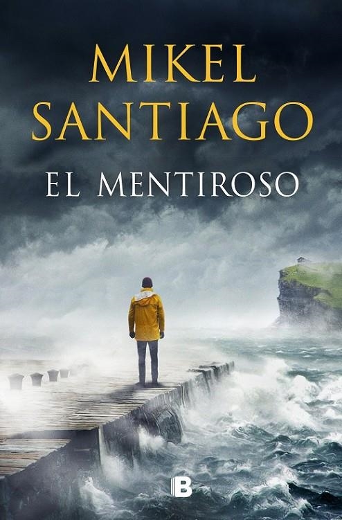 MENTIROSO,EL | 9788466667449 | SANTIAGO, MIKEL
