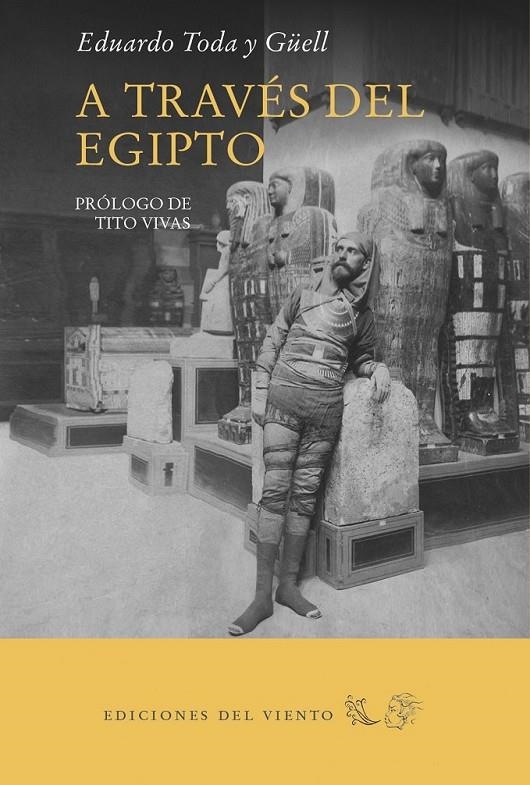 A TRAVES DE EGIPTO | 9788418227004 | TODA Y GUELL, EDUARDO
