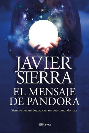 MENSAJE DE PANDORA | 9788408232032 | SIERRA, JAVIER