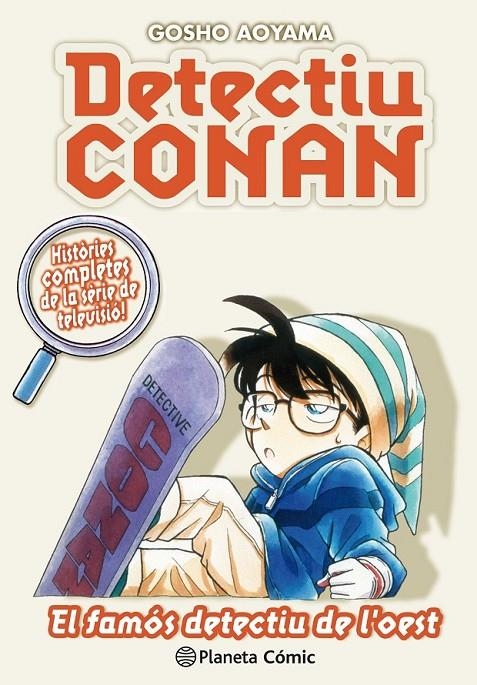 DETECTIU CONAN Nº 10/10 EL FAMÓS DETECTIU DE L'OEST | 9788491741879 | AOYAMA, GÔSHÔ (1963- )