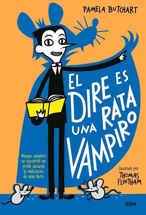 DIRE ES UNA RATA VAMPIRO | 9788427218482 | BUTCHART PAMELA