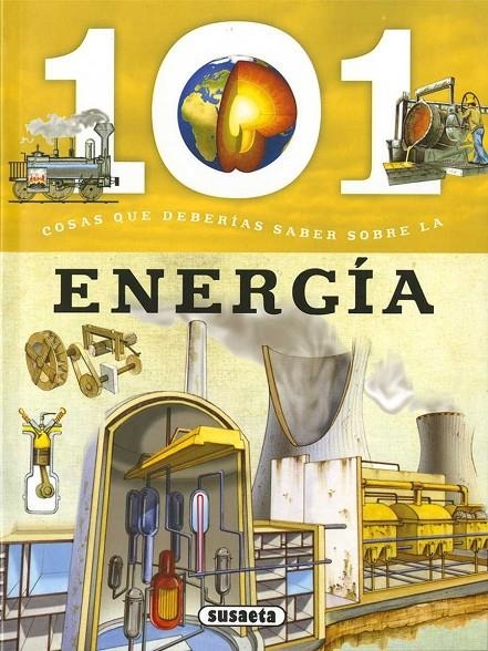 101 COSAS QUE DEBERÍAS SABER SOBRE LA ENERGÍA | 9788467760040 | BERGAMINO, GIORGIO