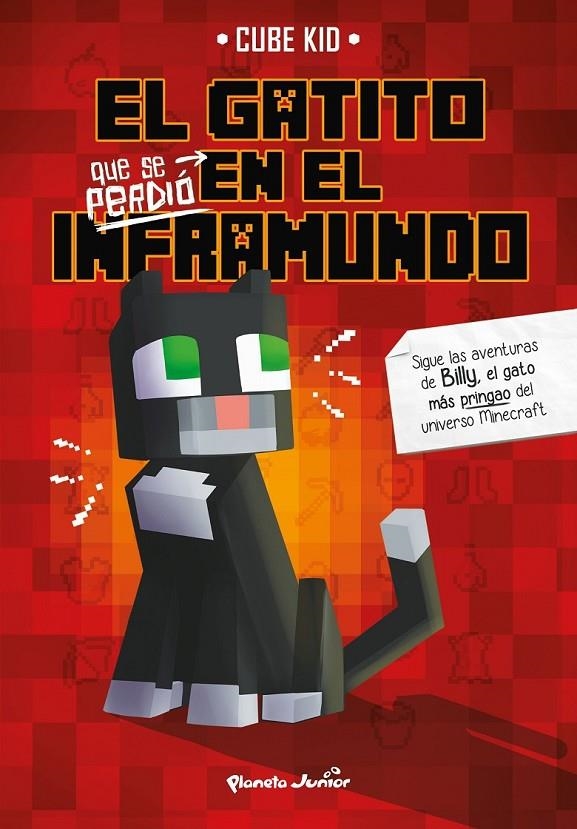 GATITO QUE SE PERDIÓ EN EL INFRAMUNDO | 9788408226857 | CUBE KID