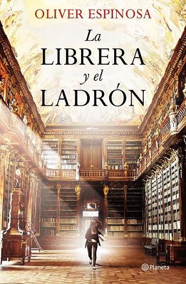 LIBRERA Y EL LADRÓN | 9788408227847 | ESPINOSA, OLIVER