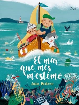 MAR QUE MÉS M'ESTIMO | 9788424666682 | BERLOSO I CLARÀ, LAIA
