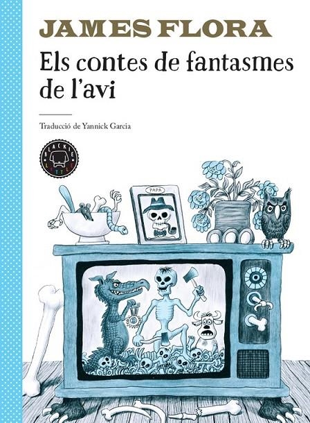 CONTES DE FANTASMES DE L'AVI. ELS | 9788417552749 | FLORA, JAMES