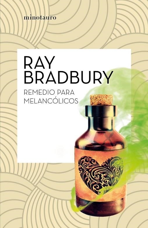 REMEDIO PARA MELANCÓLICOS | 9788445007501 | BRADBURY, RAY (1920- )