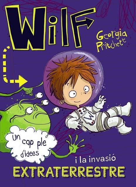 WILF I LA INVASIÓ EXTRATERRESTRE | 9788448949426 | PRITCHETT, GEORGIA