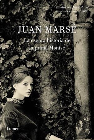 OSCURA HISTORIA DE LA PRIMA MONTSE | 9788426417237 | MARSÉ, JUAN