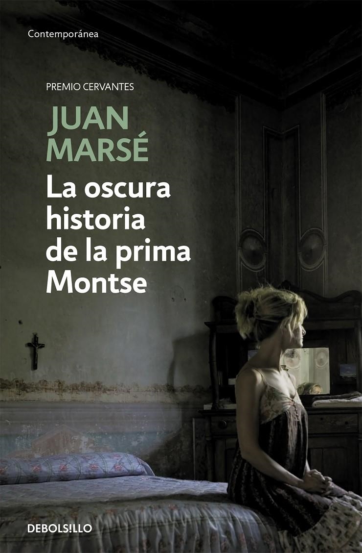 OSCURA HISTORIA DE LA PRIMA MONTSE | 9788497930628 | MARSÉ, JUAN