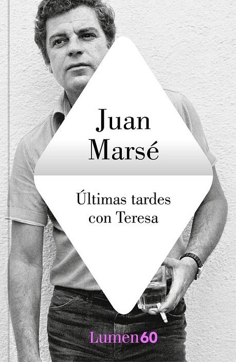 ÚLTIMAS TARDES CON TERESA | 9788426408563 | MARSÉ, JUAN