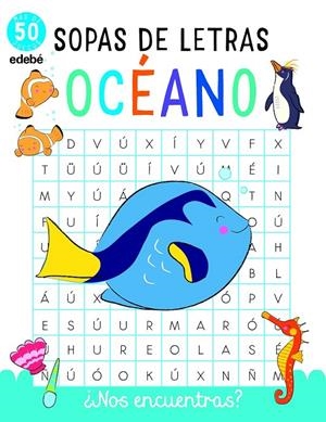 SOPAS DE LETRAS: EL OCÉANO | 9788468346939 | VARIOS AUTORES