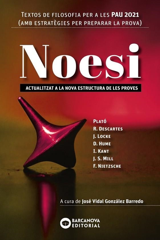 NOESI TEXTOS DE FILOSOFIA  PAU 2021 | 9788448951511 | VV.AA