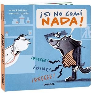 SI NO COMÍ NADA! | 9788491014980 | BENEGAS ORTIZ, MARÍA DEL MAR