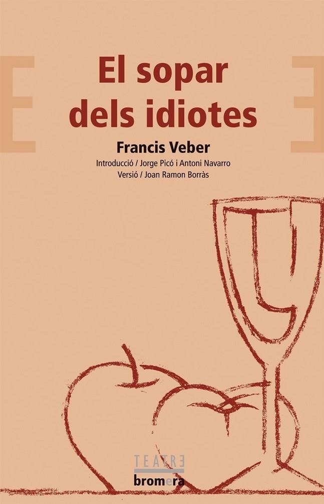 SOPAR DELS IDIOTES | 9788498240887 | VEBER, FRANCIS