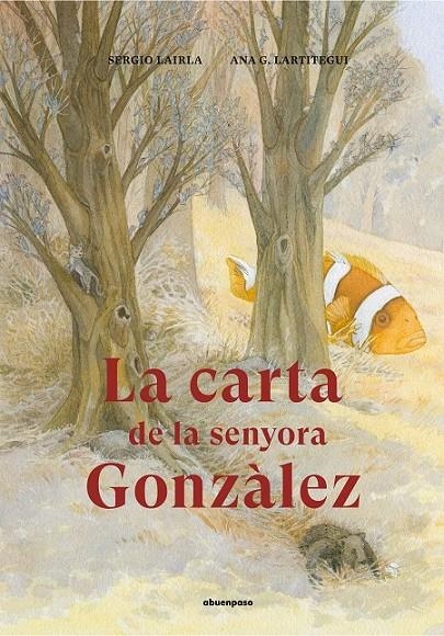 CARTA DE LA SENYORA GONZÀLEZ | 9788417555283 | LAIRLA PÉREZ, SERGIO